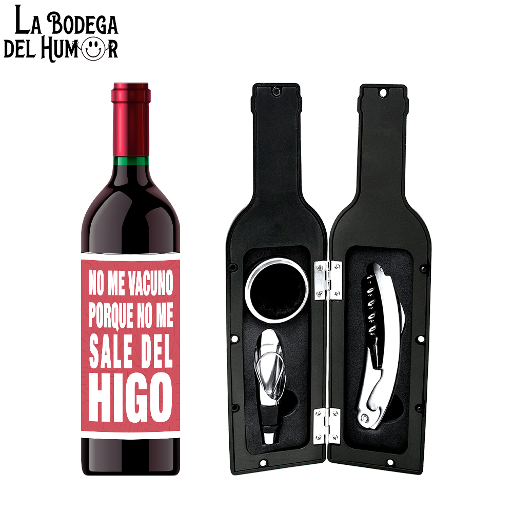 Kit Sacacorchos Premium "No me vacuno porque no me sale del higo"