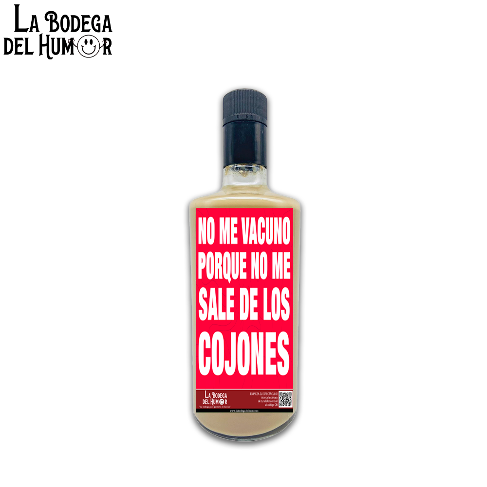 Licor de Café "No me vacuno porque no me sale de los cojones" 70cl